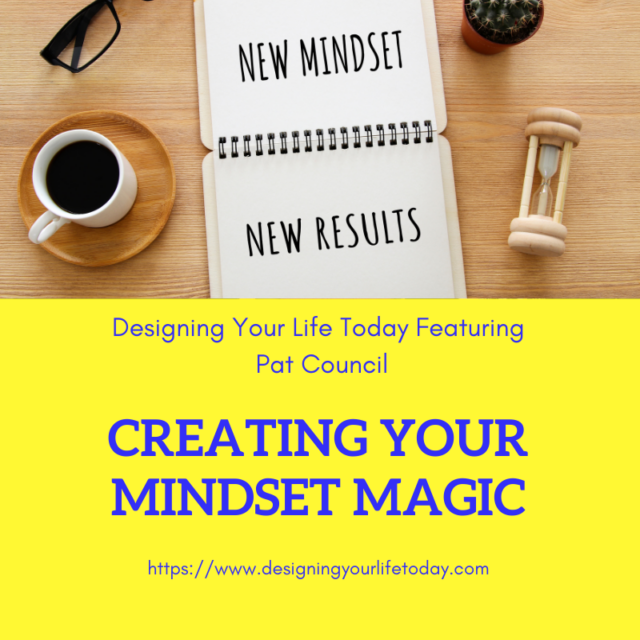 Creating Your Mindset Magic